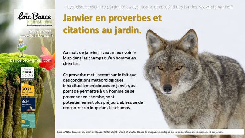 Paysagiste Pays Basque et Paysagiste Landes janvier proverbes citations jardins