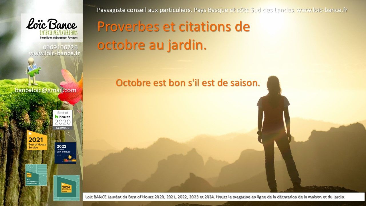 Les dires de nos anciens en octobre au jardin.