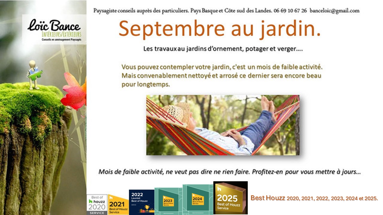 Les travaux de septembre au jardin d'ornement, potager et fruitier. par Paysagiste Pays Basque et Paysagiste Landes.